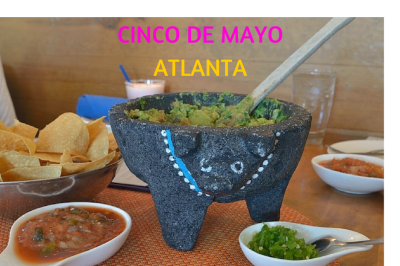13+ Atlanta Restaurants to Celebrate Cinco De Mayo